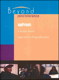 UpFront: A Reality-Based Approach to Drug Education