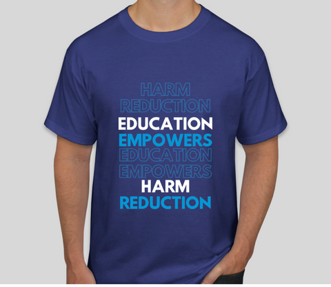 Harm Reduction Education Empowers Tee